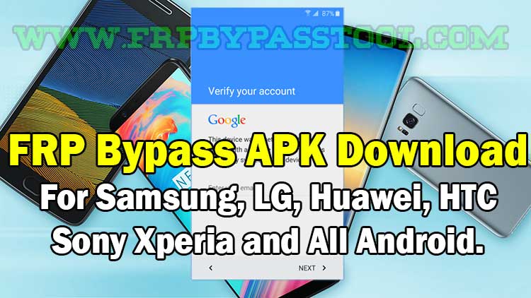 Download FRP Bypass APK [Unlock FRP Lock Without PC]