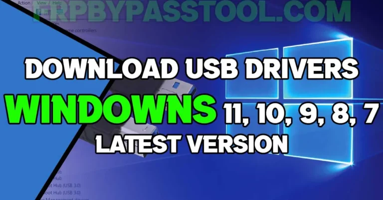 Update USB Drivers Windows 11, 10, 9, 8 and 7 Download Free