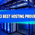 Top 3 Best Hosting Providers in the World - Complete Review