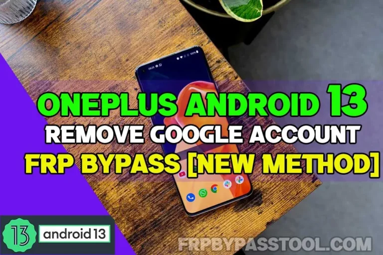 OnePlus FRP Bypass Android 13 Without PC 2023