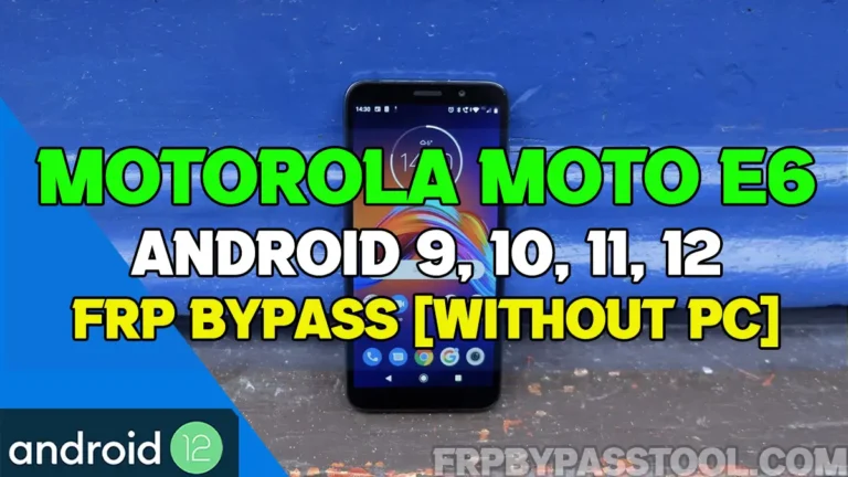A picture of Motorola Moto E6 Android smartphone that is locked by FRP. We share a solution to bypass it Without PC for Android 9, 10, 11.