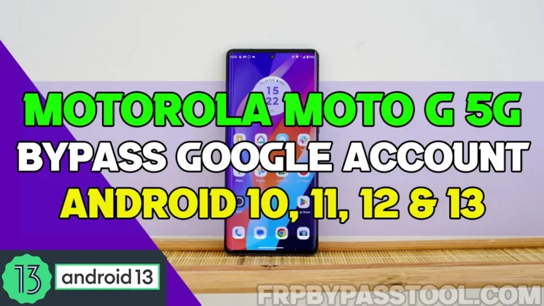 A picture of Motorola Moto G 5G smartphone that is locked by FRP and we show a solution to Bypass it Without PC for Android 12, 13.