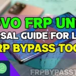 Lenovo FRP Bypass Tool Free Guide for Android 13, 12, 11