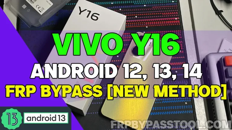 VIVO Y16 FRP BYPASS