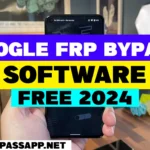 Google FRP Bypass Software Free Download Latest Version 2024