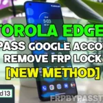Motorola Edge S30 FRP Bypass Without PC - Android 12, 13, 14